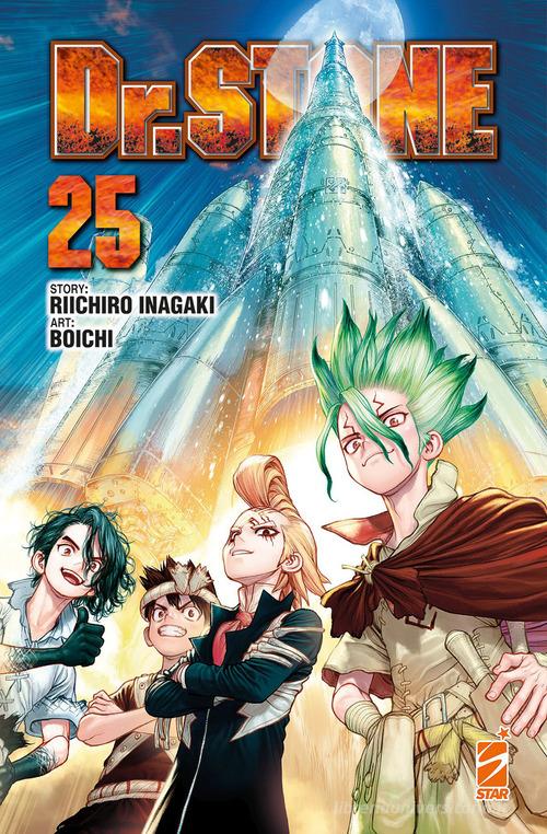 Dr. Stone vol. 25 di Riichiro Inagaki edito da Star Comics