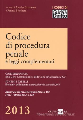 Codice di procedura penale e leggi complementari edito da Il Sole 24 Ore
