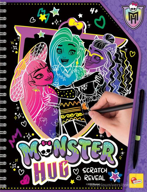 Monster hug scratch reveal. Monster High sketchbook. Ediz. a colori. Ediz. a spirale. Con penna edito da Liscianilibri