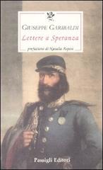 Lettere a Speranza von Schwartz di Giuseppe Garibaldi edito da Passigli