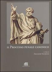 Il processo penale canonico di Zbigniew Suchecki edito da Lateran University Press