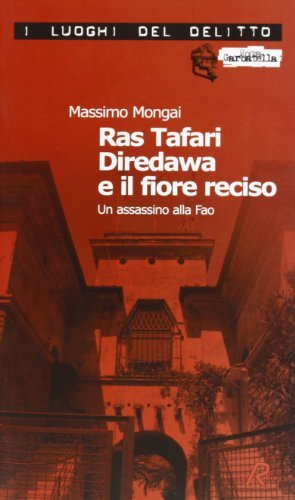 Ras Tafari e il fiore reciso di Massimo Mongai edito da Robin