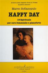 Happy day. 19 spirituals per coro femminile e pianoforte di Marco Sofianopulo edito da Pizzicato