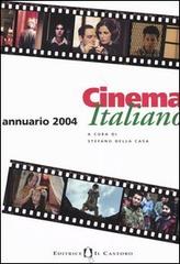 Cinema italiano. Annuario 2004 edito da Il Castoro
