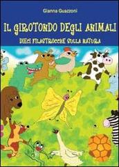 Il girotondo degli animali di Gianna Guazzoni edito da Youcanprint