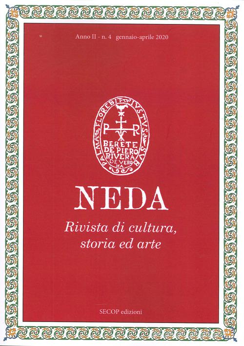 Neda. Rivista di cultura, storia ed arte (2020) vol.4 edito da Secop