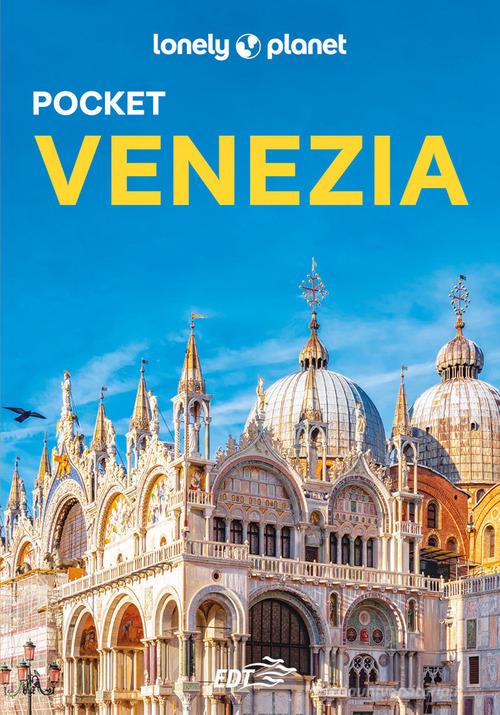 Venezia. Con carta estraibile di Piero Pasini edito da Lonely Planet Italia