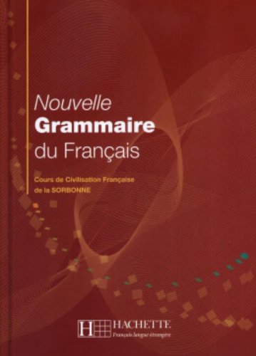 Nouvelle grammaire du francais. Per le Scuole superiori edito da Hachette (RCS)