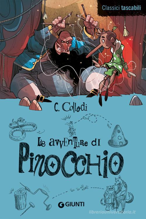 Le avventure di Pinocchio di Carlo Collodi edito da Giunti Editore