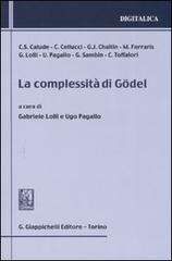 La complessità di Gödel edito da Giappichelli