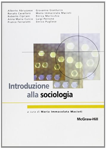 Introduzione alla sociologia edito da McGraw-Hill Education