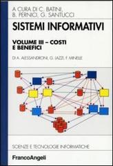 Sistemi informativi vol.3 di Alessandro Alessandroni, Gabriele Lazzi, Federico Minelle edito da Franco Angeli