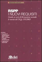 I nuovi requisiti per RSPP di Massimo Caroli, Anita Caroli edito da DEI