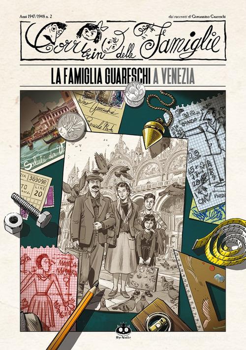 Il Corrierino delle famiglie dai racconti di Giovannino Guareschi vol.2 di Davide Barzi edito da Renoir Comics