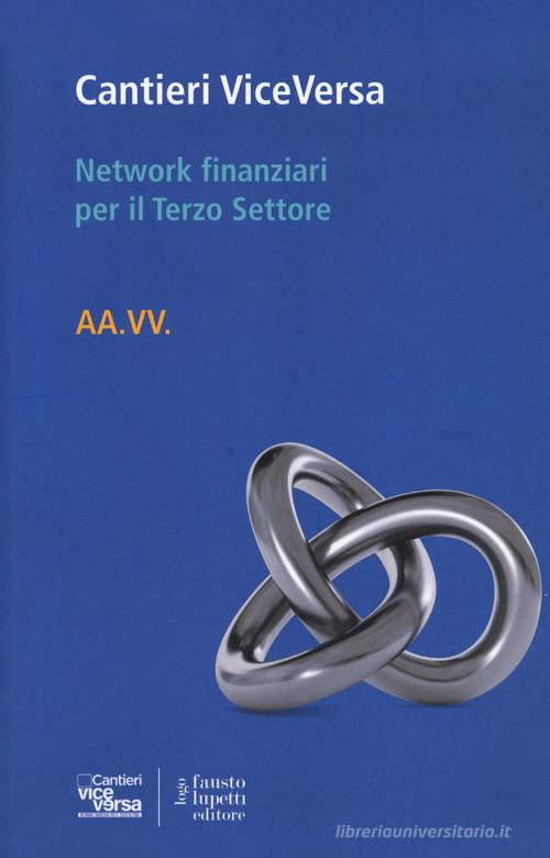 Network finanziari per il terzo settore edito da Fausto Lupetti Editore