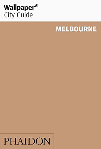 Melbourne. Ediz. inglese edito da Phaidon