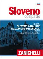 Sloveno compatto. Dizionario sloveno-italiano, italiano-sloveno edito da Zanichelli