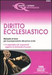Diritto ecclesiastico 2008-Le domande d'esame di diritto ecclesiastico 2008 edito da Edizioni Giuridiche Simone