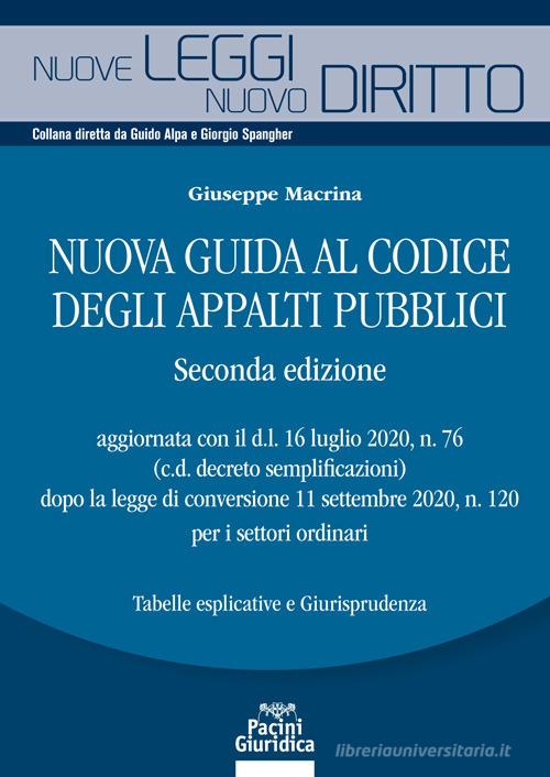 Nuova guida al codice degli appalti pubblici di Giuseppe Macrina edito da Pacini Giuridica