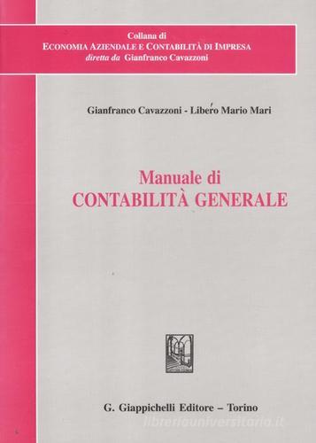 Manuale di contabilità generale di Gianfranco Cavazzoni, Libero Mario Mari edito da Giappichelli