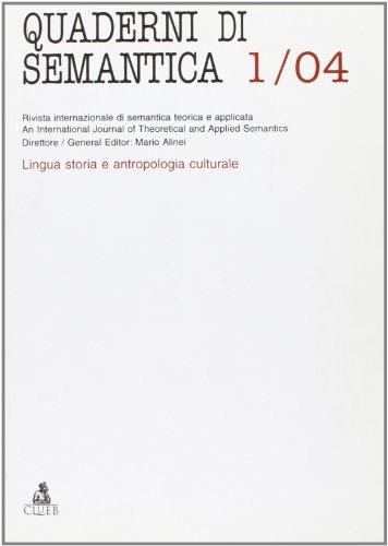 Quaderni di semantica (2004) vol.1 edito da CLUEB