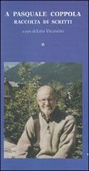 A Pasquale Coppola. Raccolta di scritti edito da Società Geografica Italiana