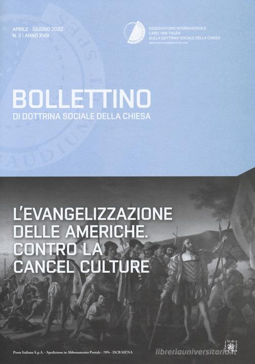 Bollettino di dottrina sociale della Chiesa (2022) vol.2 edito da Cantagalli