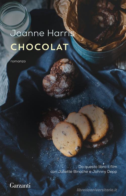 Chocolat di Joanne Harris edito da Garzanti