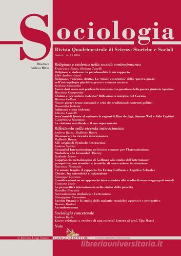 Sociologia. Rivista quadrimestrale di scienze storiche e sociali (2016) vol.1 edito da Gangemi Editore