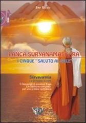 Pañca-Suryanamaskara. I cinque «saluto al sole» di Emy Blesio edito da Calzetti Mariucci