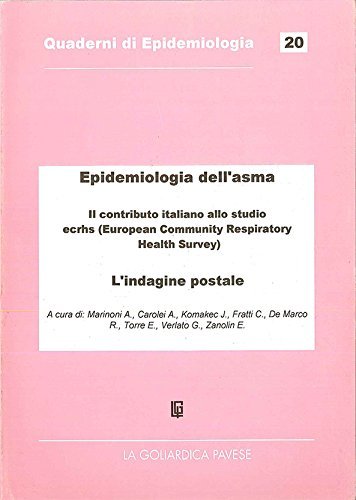 Epidemiologia dell'asma di Alessandra Marinoni edito da La Goliardica Pavese