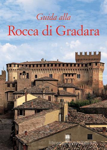 Führer durch die Burg von Gradara di Maria Rosaria Valazzi edito da Gebart