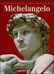 Michelangelo. Ediz. inglese di Enrica Crispino edito da Giunti Editore