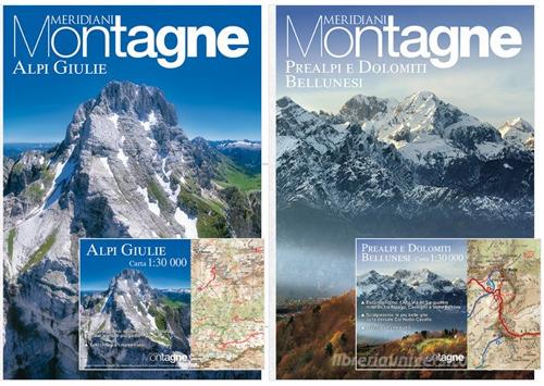Alpi Giulie-Dolomiti e Prealpi bellunesi edito da Editoriale Domus