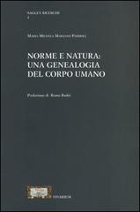 Norme e natura. Una genealogia del corpo umano di M. Michela Marzano Parisoli edito da La Scuola di Pitagora