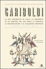 Gariboldi. Ediz. italiana e inglese di Giacinta Cavagna di Gualdana, Marco Romanelli edito da Corraini