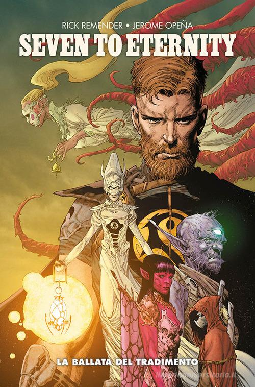 Seven to eternity vol. 2 di Rick Remender, Jerome Opeña edito da Panini Comics