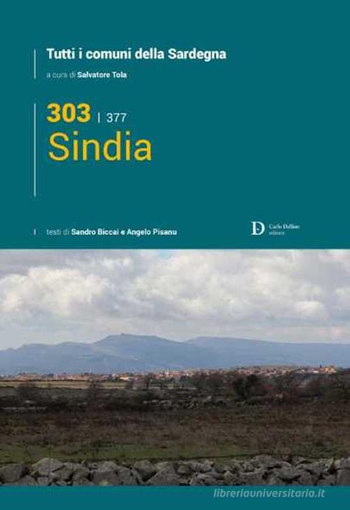 Sindia. Tutti i comuni della Sardegna edito da Carlo Delfino Editore