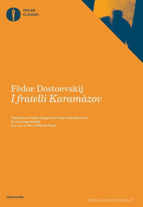 I fratelli Karamàzov di Fëdor Dostoevskij edito da Mondadori