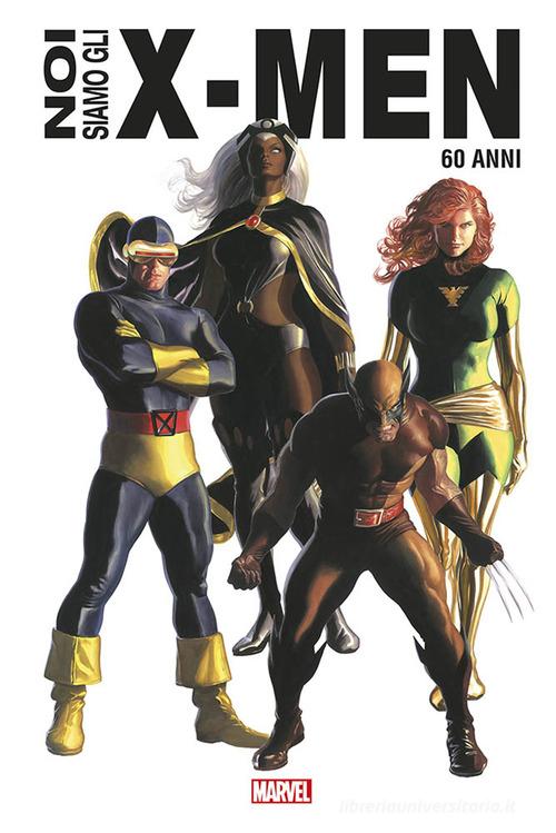 Noi siamo gli X-Men. Ediz. anniversario 60 anni edito da Panini Comics