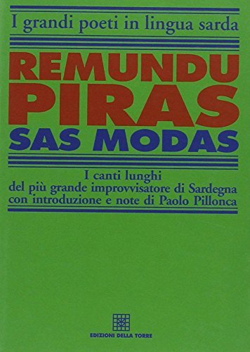 Sas Modas di Raimondo Piras edito da Edizioni Della Torre