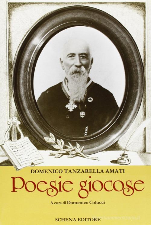 Poesie giocose di Domenico Tanzarella Amati edito da Schena Editore