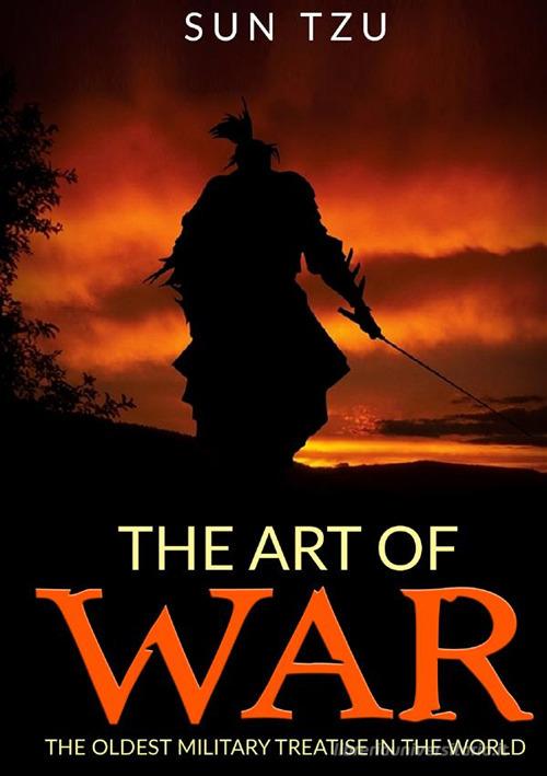 The art of war di Tzu Sun edito da Alemar