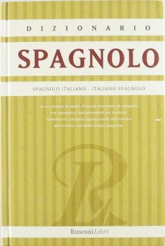 Dizionario. Spagnolo-italiano, italiano-spagnolo edito da Rusconi Libri
