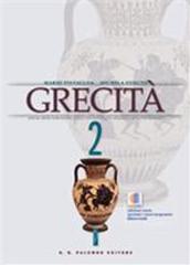 Grecità-Webook. Storia della letteratura greca con antologia, classici e percorsi tematici. Per la Scuola superiore vol.2 di Mario Pintacuda, Michela Venuto edito da Palumbo