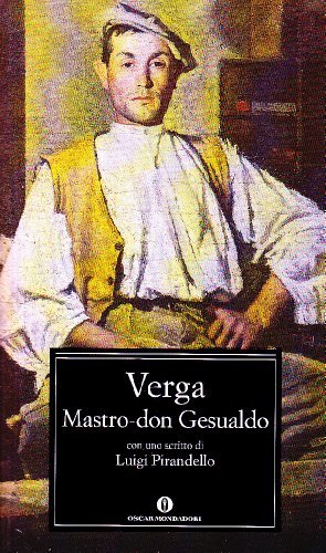 Mastro don Gesualdo di Giovanni Verga edito da Mondadori