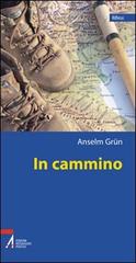 In cammino. Una teologia del peregrinare di Anselm Grün edito da EMP