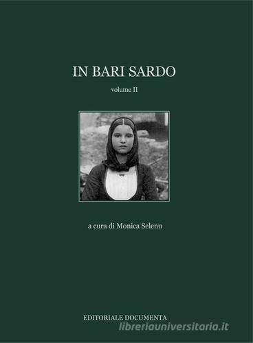 In Bari Sardo. Ediz. illustrata vol.2 edito da Documenta