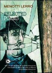 Selected poems di Menotti Lerro edito da Genesi