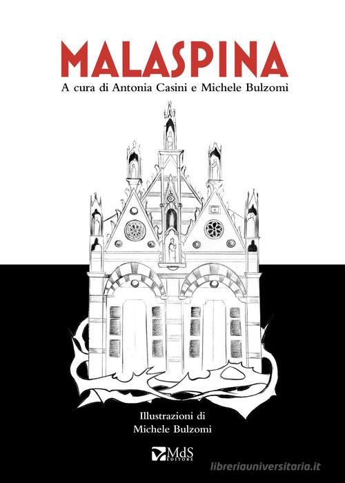 MalaSpina edito da MdS Editore